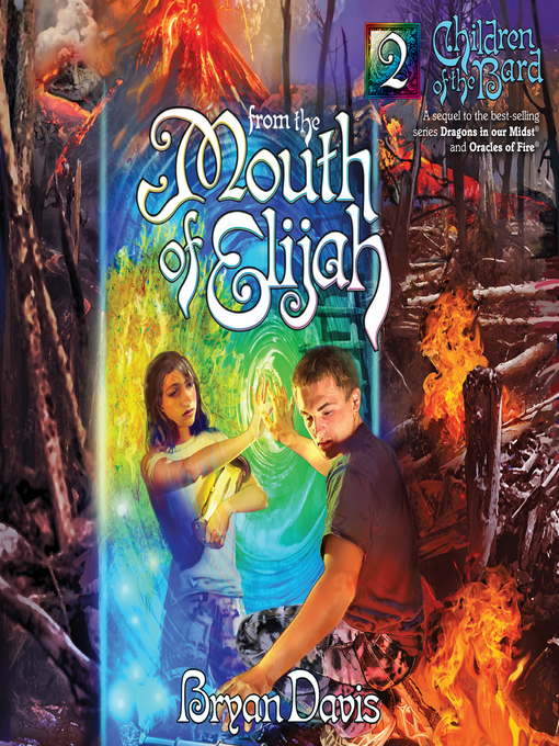 Title details for From the Mouth of Elijah by Bryan Davis - Available